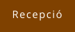Recepció