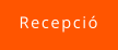 Recepció